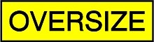 Oversize Sign - Retroreflective